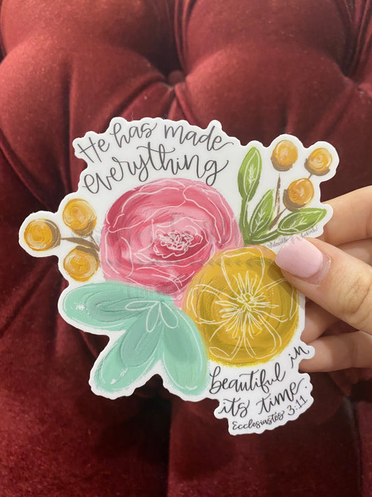 He Has Made Everything Sticker - Sticker
