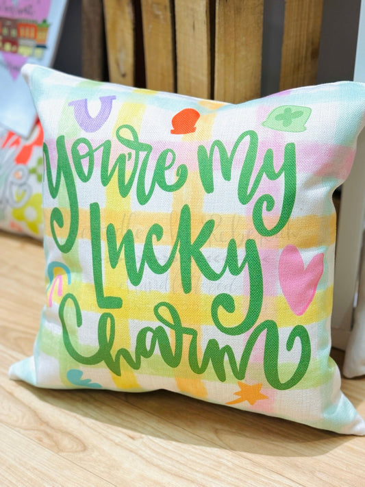 You're My Lucky Charm Square Pillow