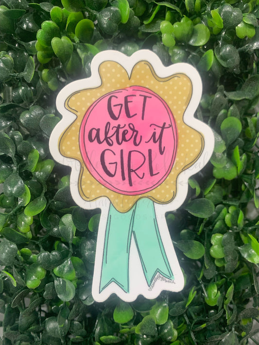 Get After It Girl Sticker