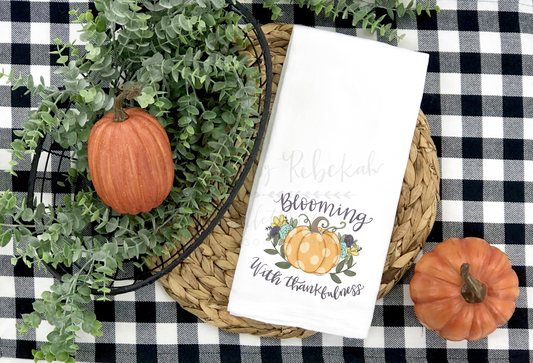 Blooming With Thankfulness Tea Towel