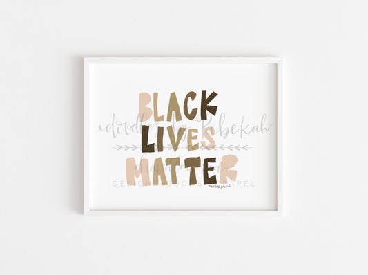 Black Lives Matter 8x10 Print