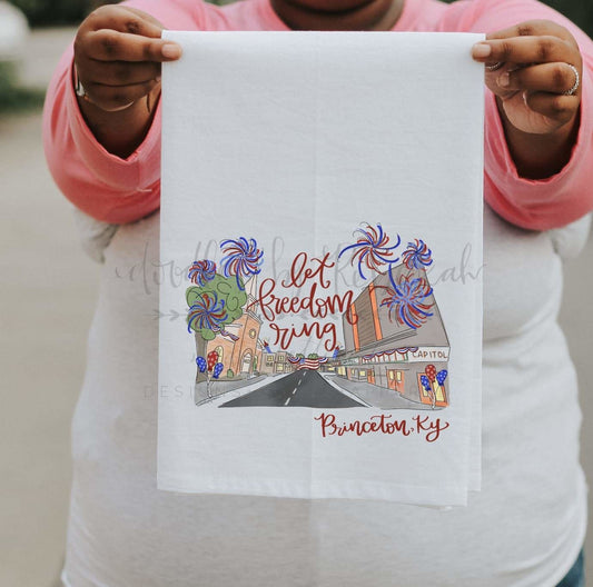 Let Freedom Ring - Princeton KY Tea Towel - Tea Towels