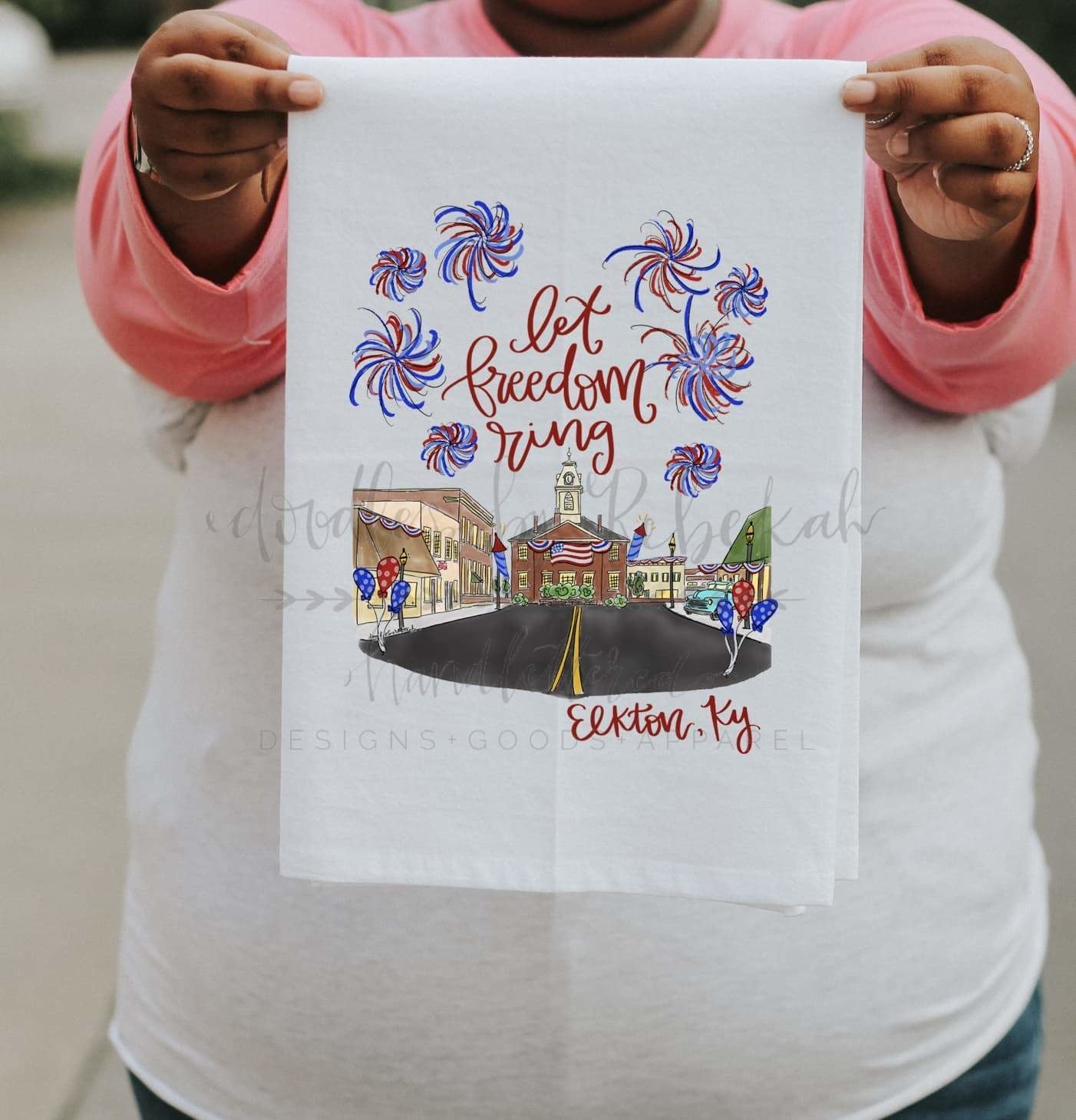 Let Freedom Ring - Elkton KY Tea Towel - Tea Towels