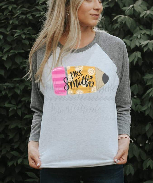 Custom Teacher Pencil Raglan - Tees
