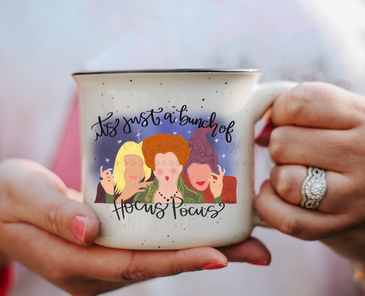 It's Just A Bunch of Hocus Pocus Coffee Mug