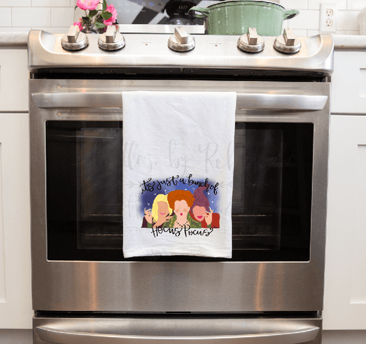 It's Just A Bunch of Hocus Pocus Tea Towel