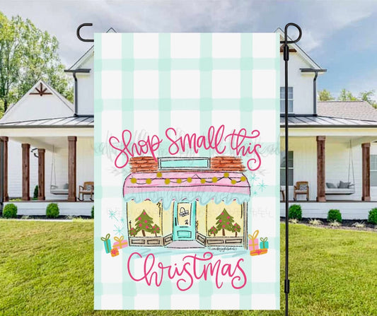 Shop Small This Christmas Garden Flag - Garden Flag