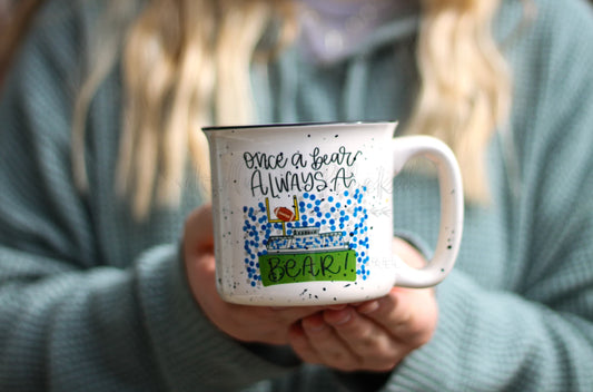 Once a Bear Always a Bear Spencer County Mug - Coffee Mug