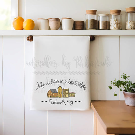 Life is Better in a Small Town Custom Town Tea Towel - Tea Towels
