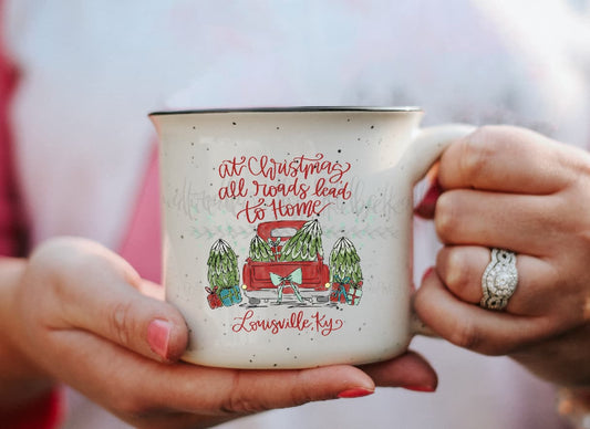 At Christmas All Roads Lead to Home Custom Town Camper Mug - Coffee Mug