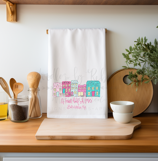 A Town Full of Love *Custom Town* Tea Towel