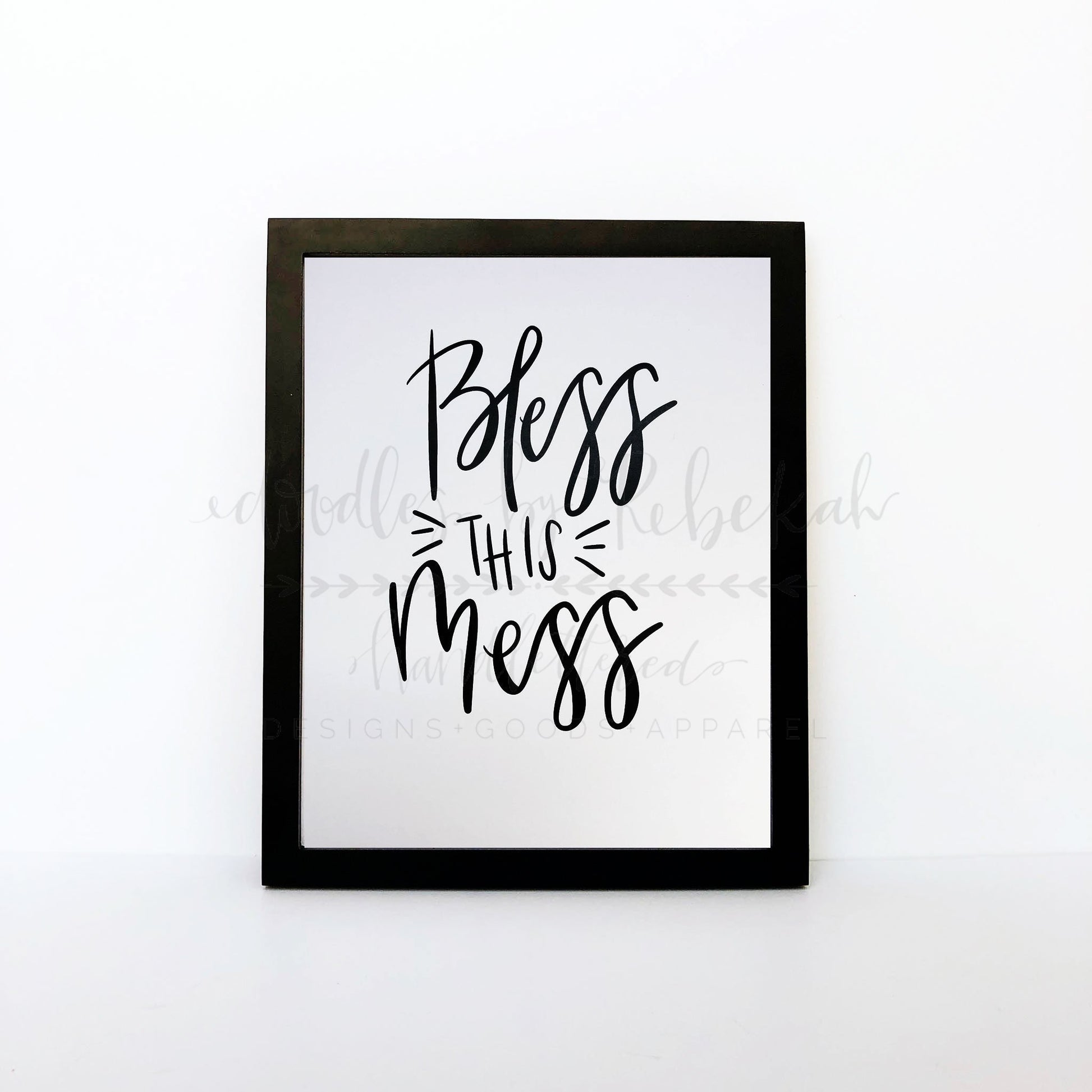 Bless This Mess 8x10 Print - Doodles by Rebekah