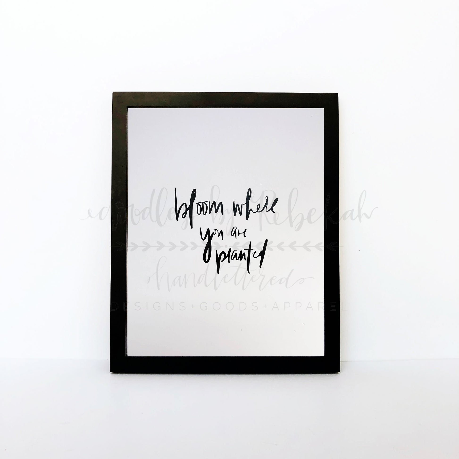Bloom Where You Are Planted 8x10 Print - Doodles by Rebekah