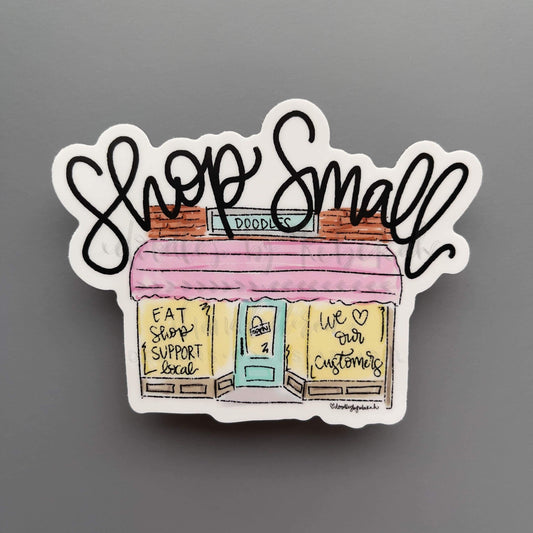 Shop Small Store Front Sticker