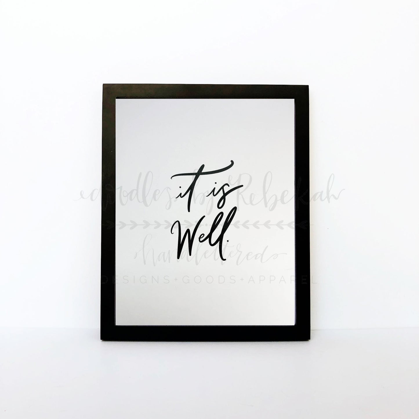 It Is Well 8x10 Print - Doodles by Rebekah