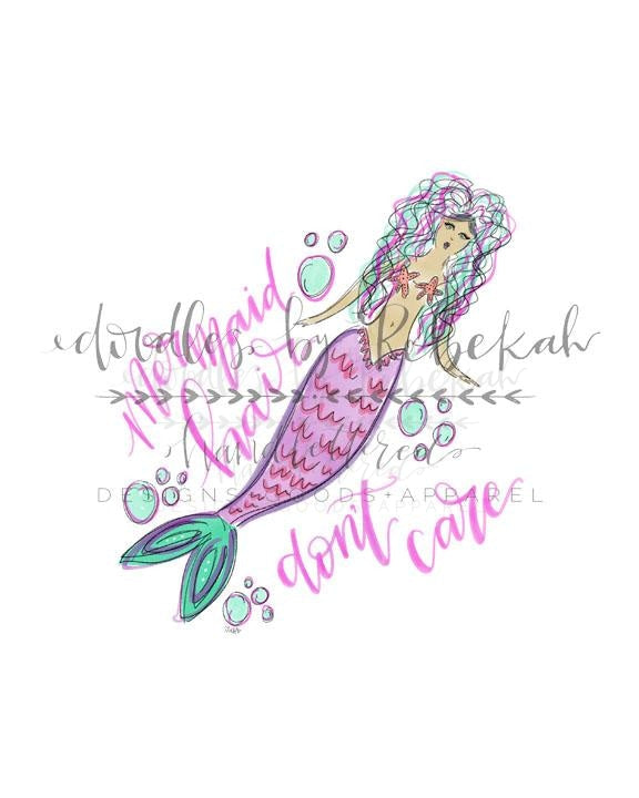 Mermaid Hair Dont Care Tee - Graphic Tee