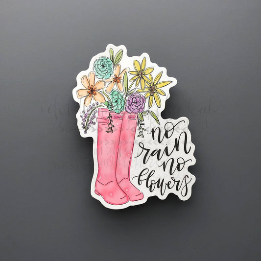 No Rain No Flowers Sticker - Sticker